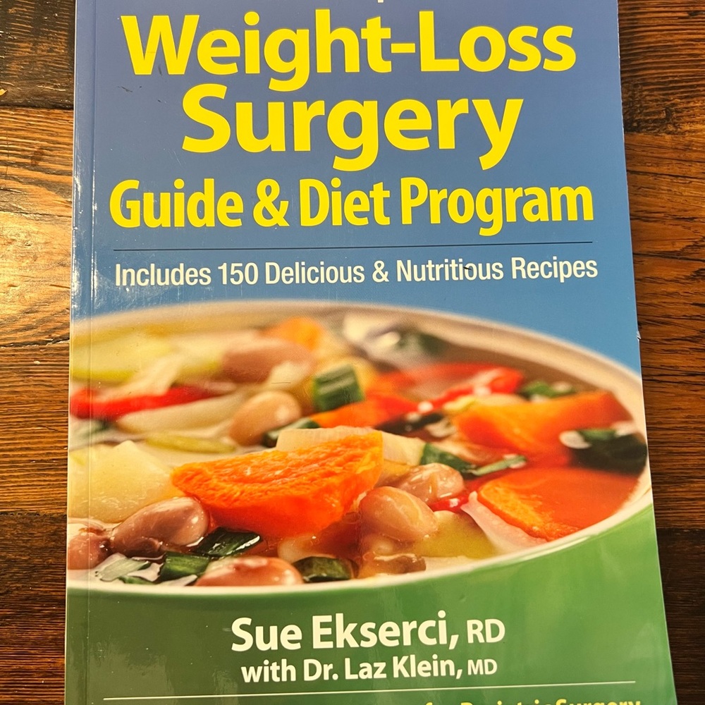 THE COMPLETE WEIGHT-LOSS SURGERY GUIDE AND DIET PROGRAM